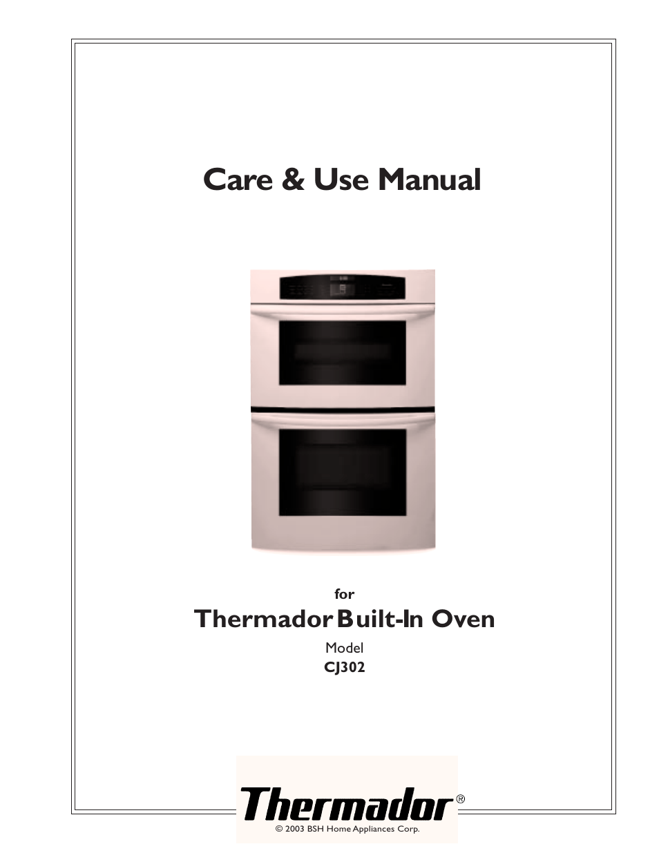 Thermador CJ302 User Manual | 68 pages