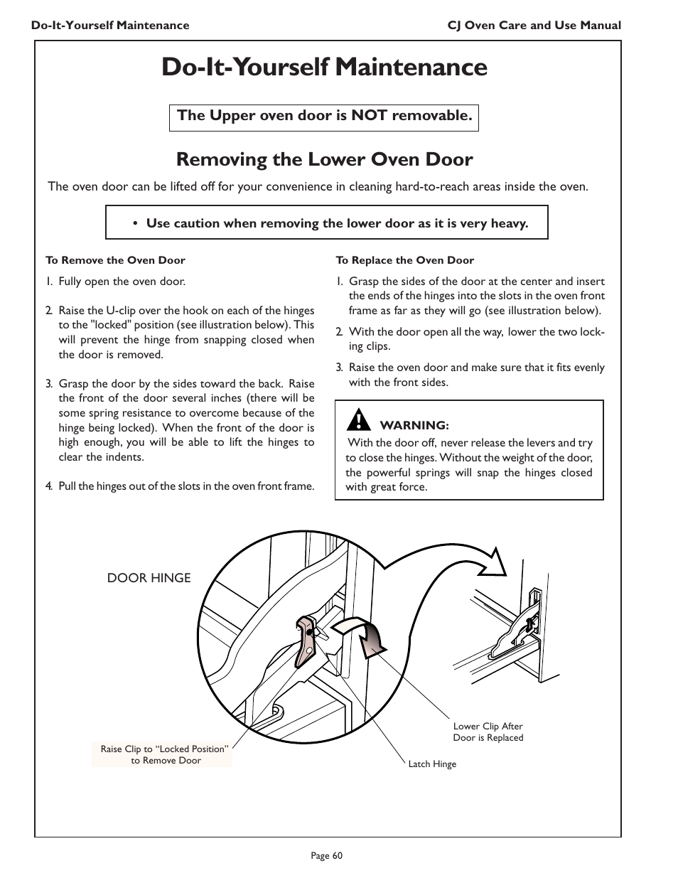 Do-it-yourself maintenance, Removing the lower oven door, The upper oven door is not removable | Thermador CJ302 User Manual | Page 62 / 68