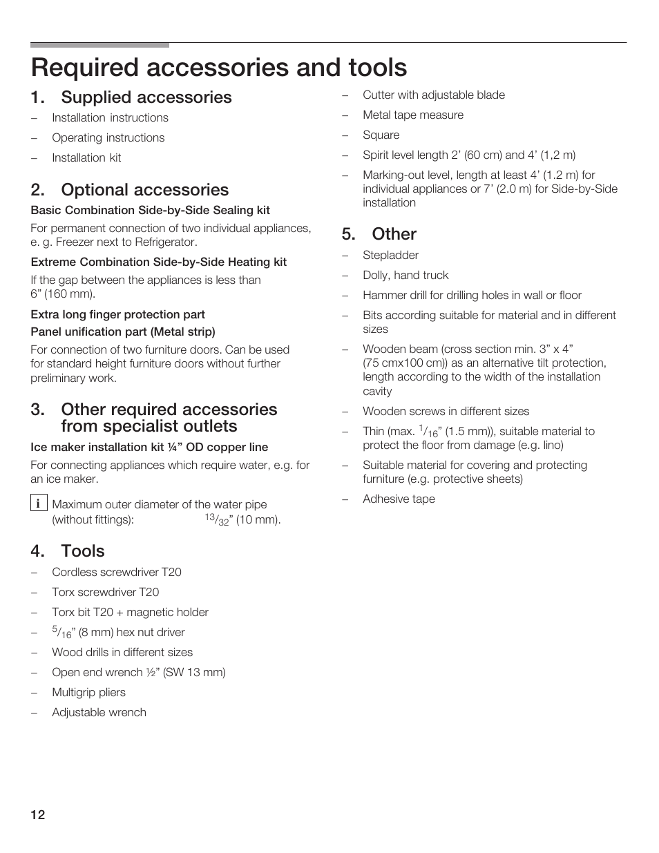 Required accessories and tools, Supplied accessories, Optional accessories 8 | Other required accessories from specialist outlets, Tools, Other | Thermador T36IB70NSP User Manual | Page 12 / 104