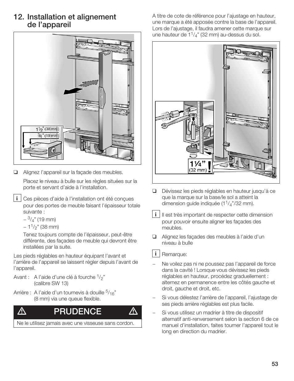 Prudence, Installation et alignement de l'appareil | Thermador T36IB70NSP User Manual | Page 53 / 104