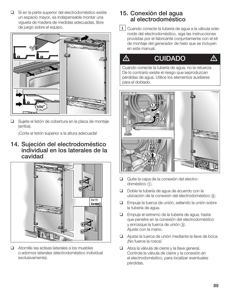 Cuidado, Conexión del agua al electrodoméstico | Thermador T36IB70NSP User Manual | Page 89 / 104