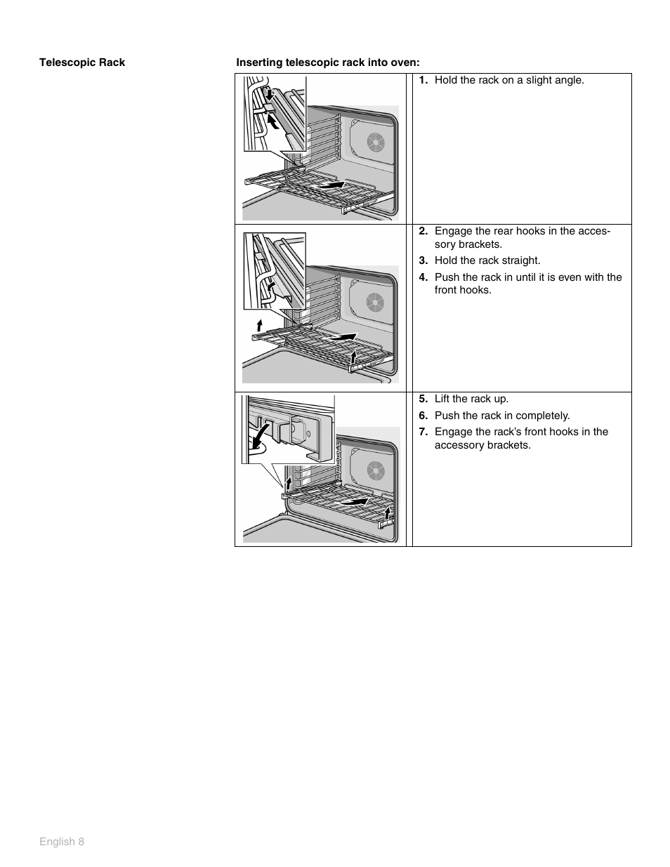 Telescopic rack, Hold the rack on a slight angle, Engage the rear hooks in the accessory brackets | Hold the rack straight, Lift the rack up, Push the rack in completely | Thermador POD 302 User Manual | Page 12 / 48