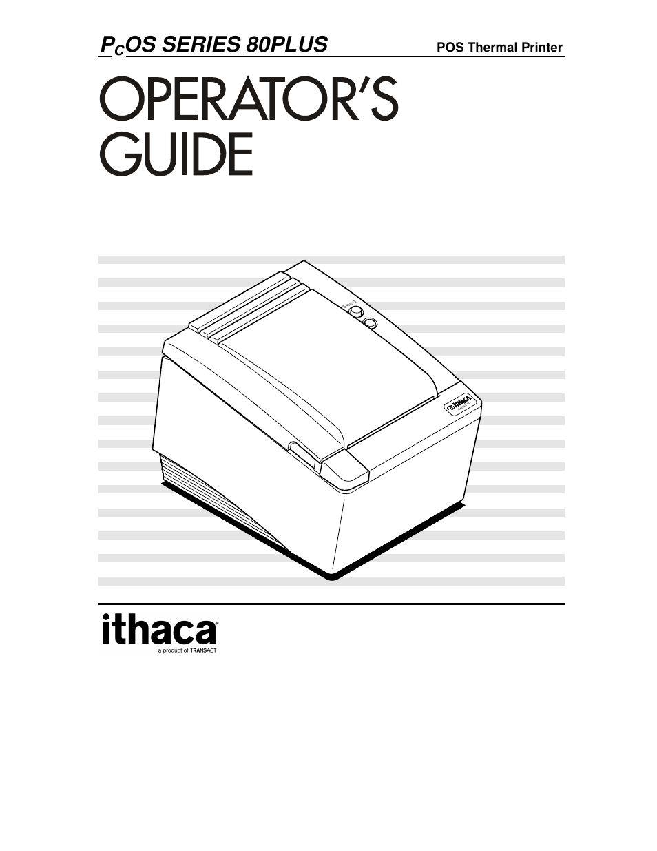 TransAct Technologies ITHACA 80PLUS User Manual | 45 pages