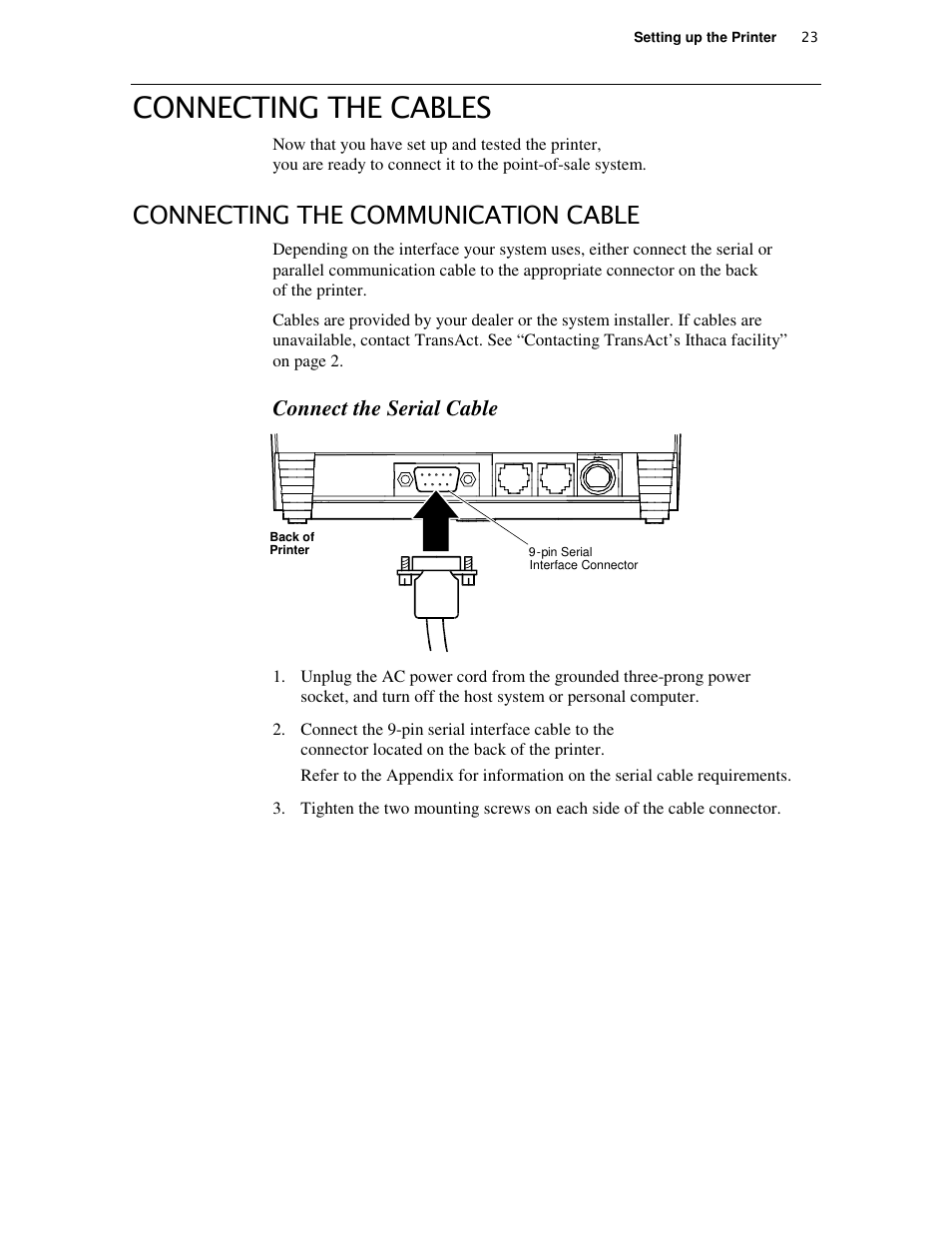 Connect the serial cable | TransAct Technologies ITHACA 80PLUS User Manual | Page 33 / 45