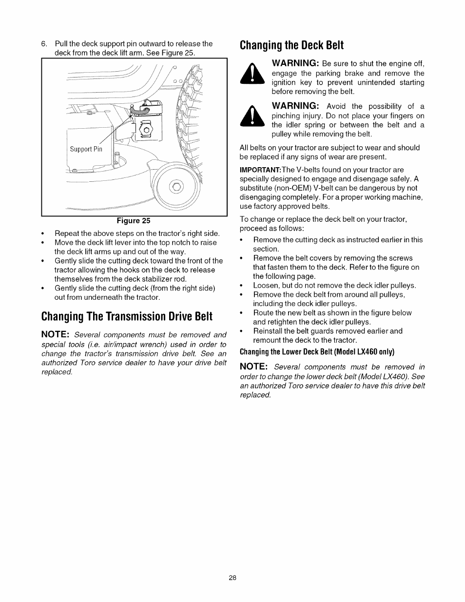 Changing the transmission drive beit, Changing the deck beit | Toro 13AX60RG744 User Manual | Page 28 / 36