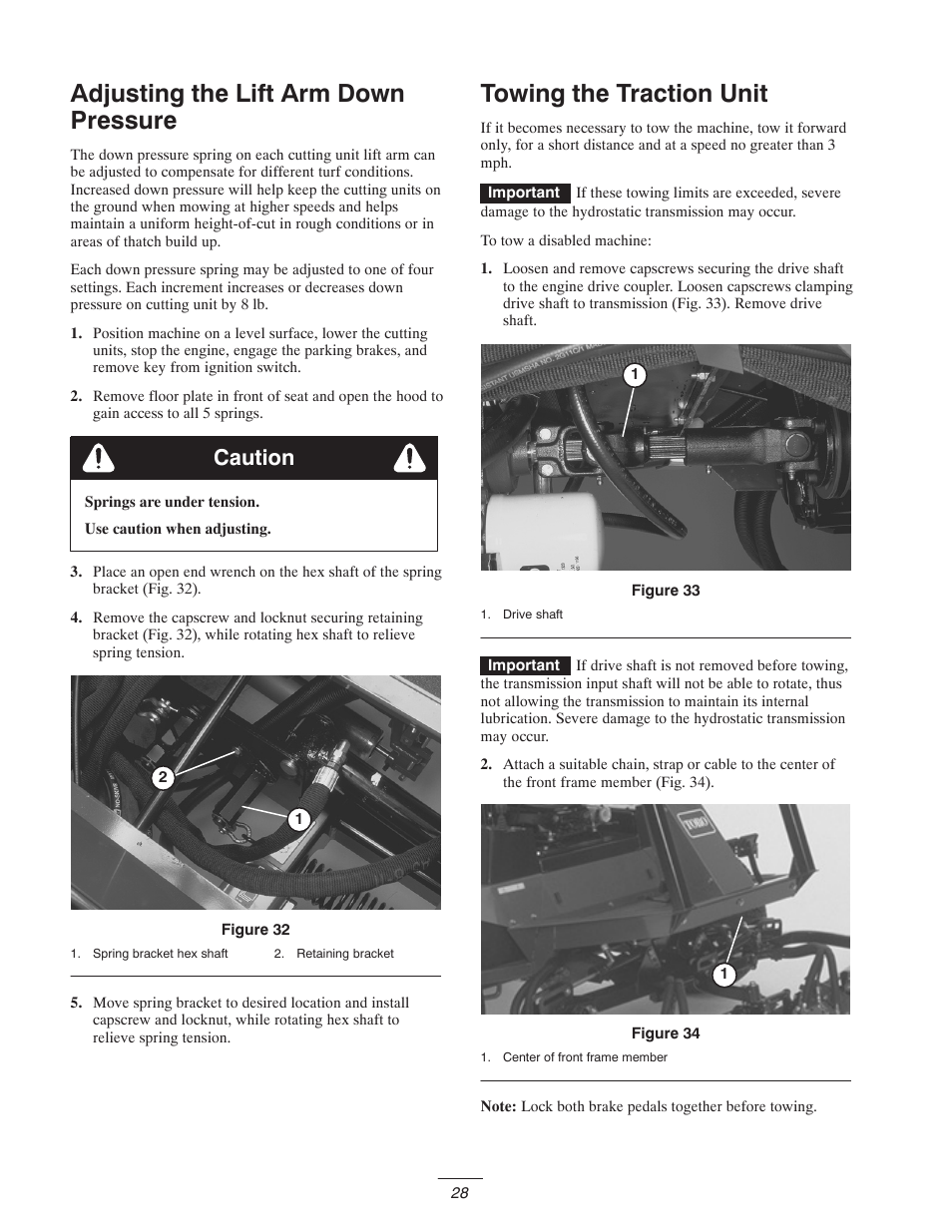 Adjusting the lift arm down pressure, Towing the traction unit, Caution | Toro 5400-D User Manual | Page 28 / 52