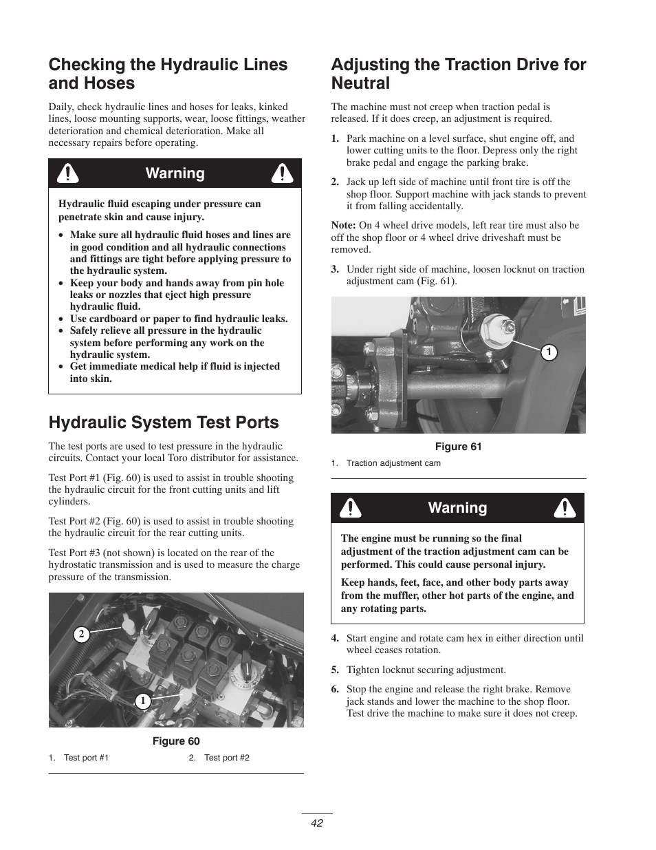 Checking the hydraulic lines and hoses, Hydraulic system test ports, Adjusting the traction drive for neutral | Warning | Toro 5400-D User Manual | Page 42 / 52