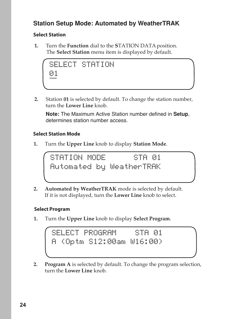 Select station 01, Station mode sta 01 automated by weathertrak | Toro 12 User Manual | Page 30 / 88