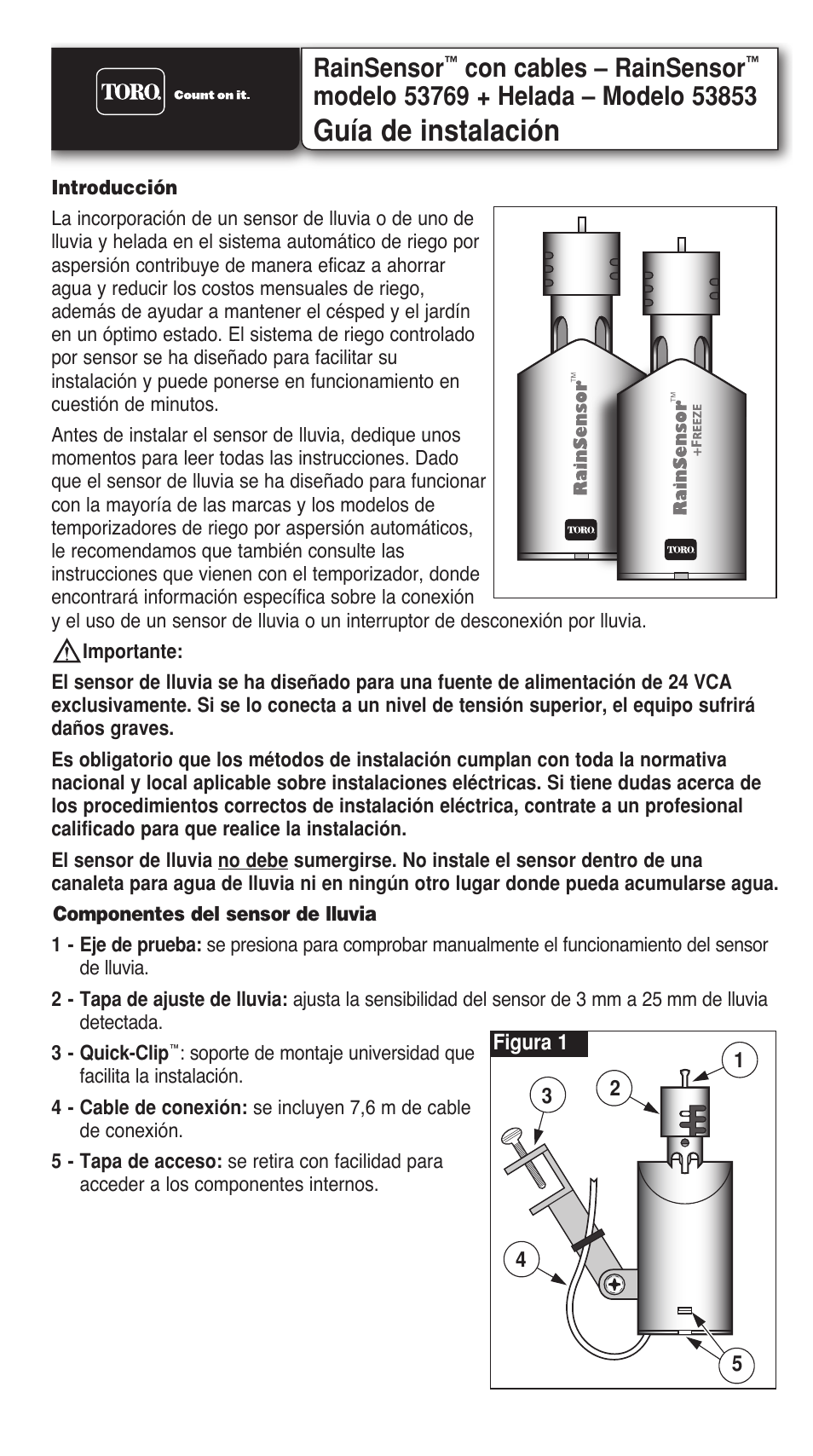 Guía de instalación, Rainsensor, Con cables – rainsensor | Toro WIRED RAINSENSOR 53853 User Manual | Page 7 / 12