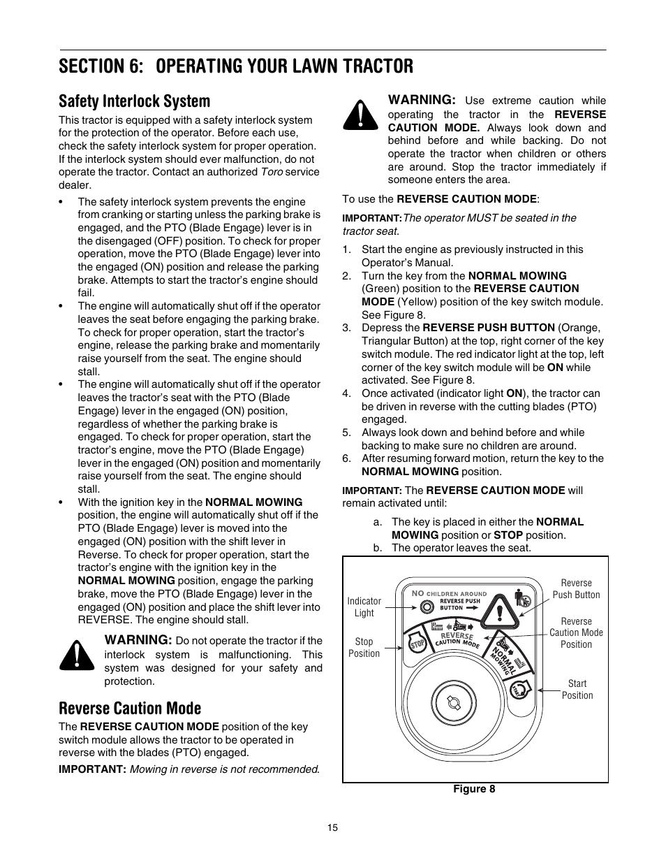 Section 6: operating your lawn tractor, Safety interlock system, Reverse caution mode | Operating your lawn tractor | Toro 71430 User Manual | Page 15 / 32