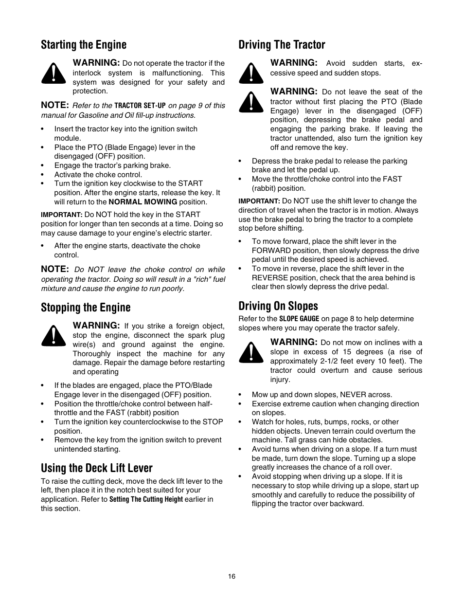 Starting the engine, Stopping the engine, Using the deck lift lever | Driving the tractor, Driving on slopes | Toro 71430 User Manual | Page 16 / 32