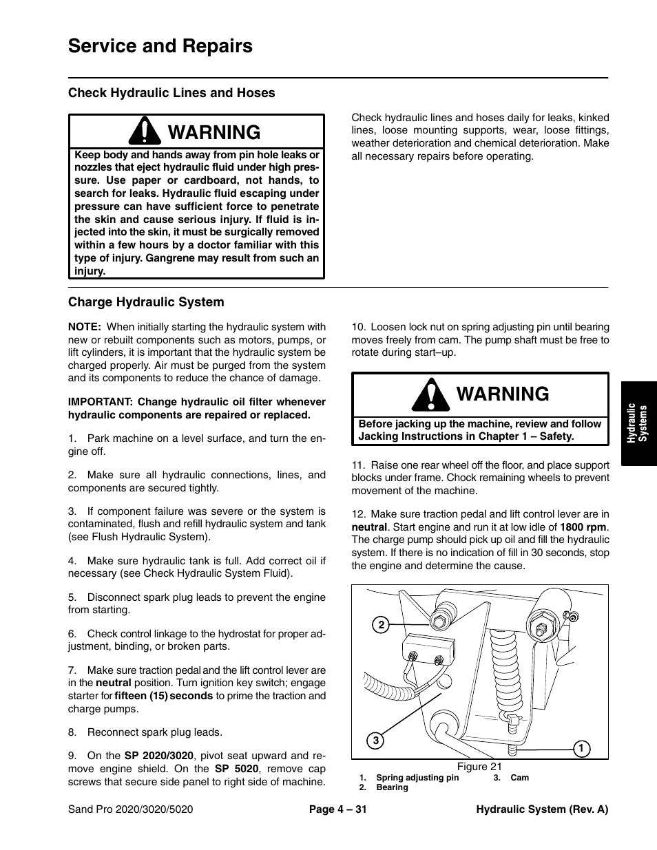 Service and repairs, Check hydraulic lines and hoses, Charge hydraulic system | Warning | Toro Sand Pro 5020 User Manual | Page 81 / 170