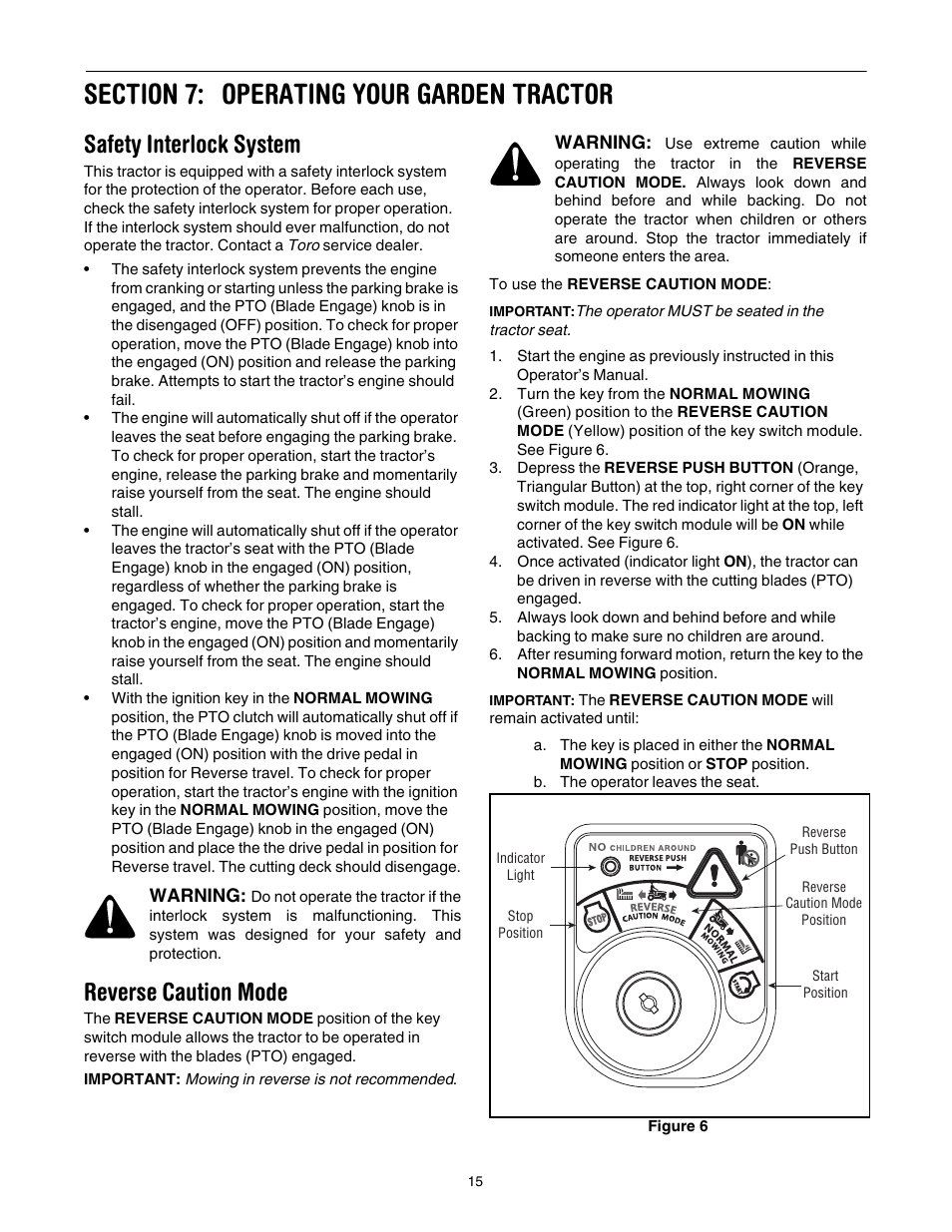 Section 7: operating your garden tractor, Safety interlock system, Reverse caution mode | 15 an, Operating your garden tractor | Toro 14AK81RK744 User Manual | Page 15 / 36