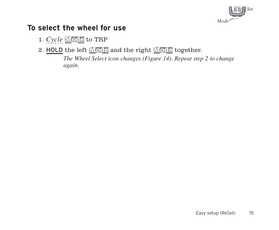 Cycle, Mode, And the right | Trek 11i  EN User Manual | Page 17 / 27