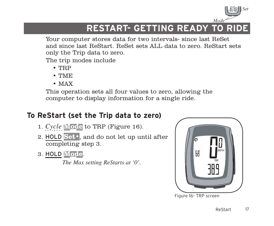 Restart- getting ready to ride, Cycle, Mode | The max setting restarts at ‘0 | Trek 11i  EN User Manual | Page 19 / 27