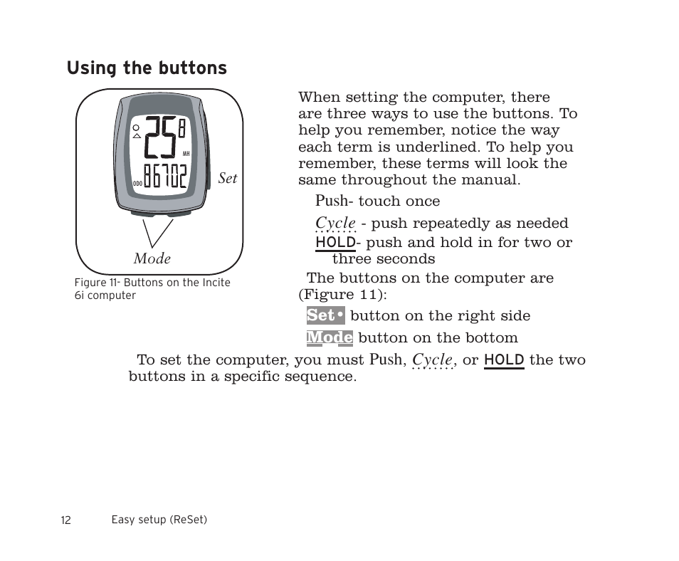 Using the buttons, Push, Cycle | Mode | Trek 8i User Manual | Page 14 / 27