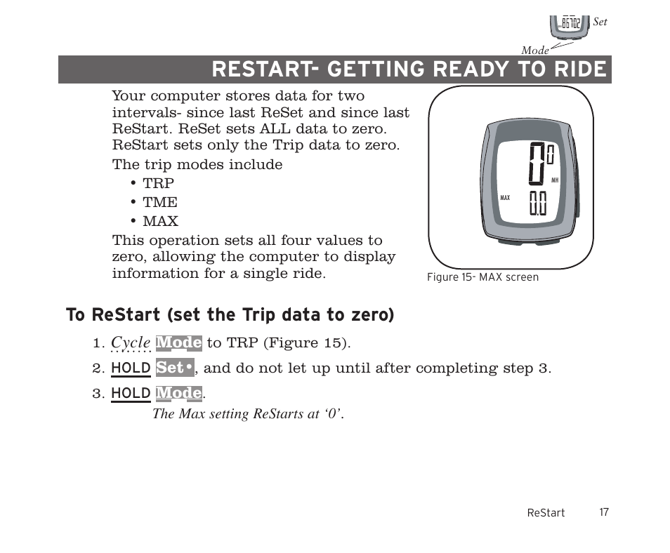 Restart- getting ready to ride, Cycle, Mode | The max setting restarts at ‘0 | Trek 8i User Manual | Page 19 / 27