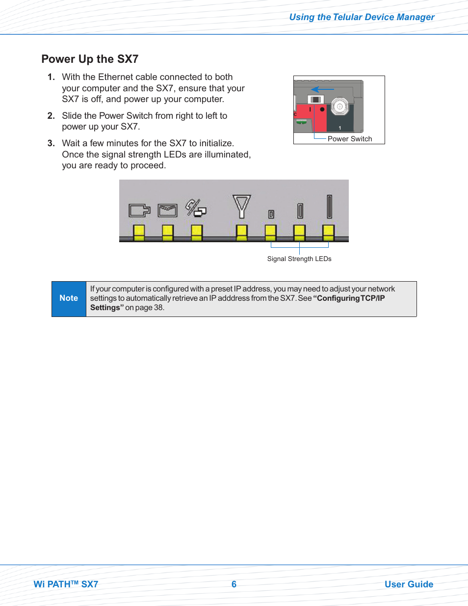 Power up the sx7 | Telular Wi PATHTM SX7T Terminal and SX7M Modem EVDO User Manual | Page 8 / 43