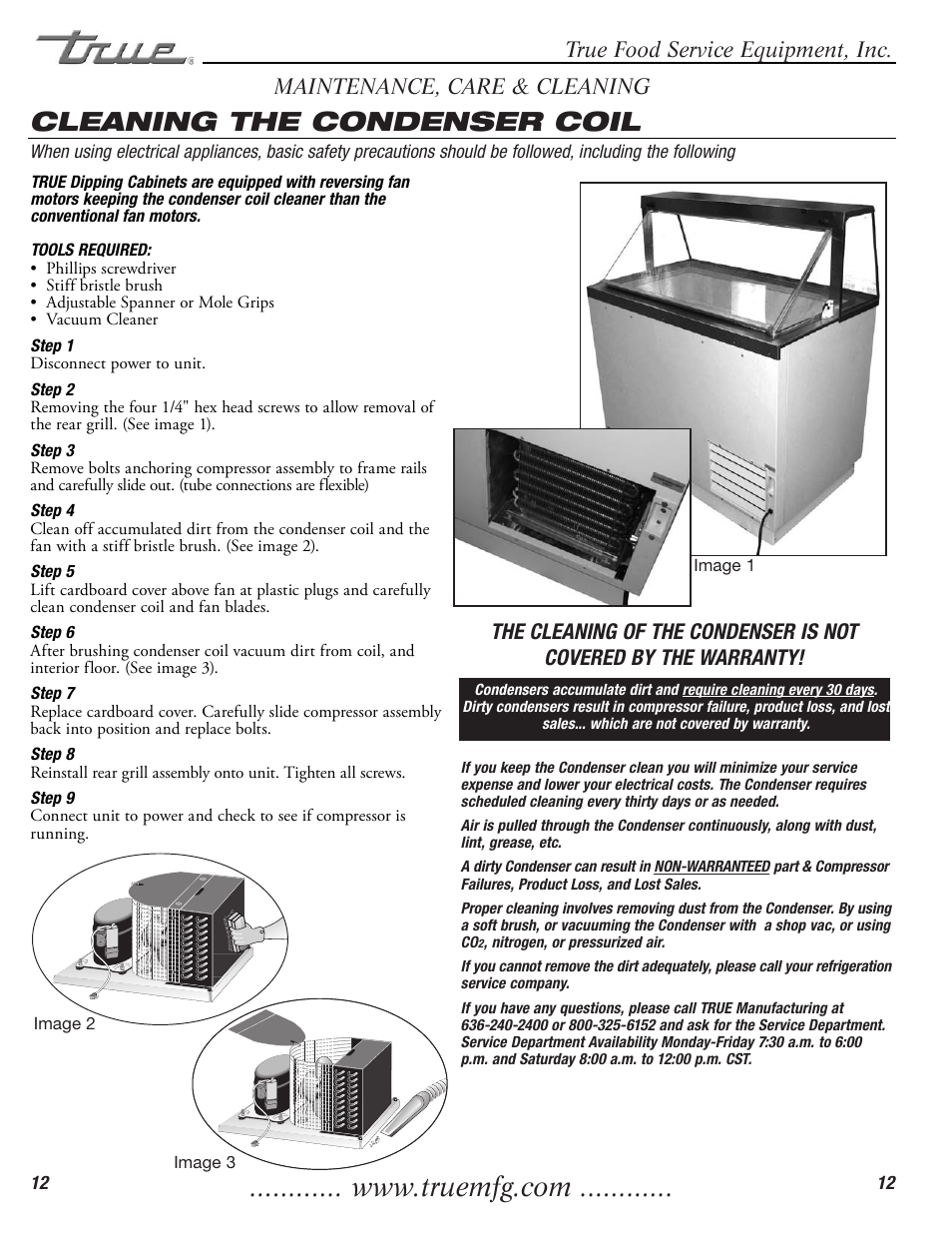Cleaning the condenser coil, True food service equipment, inc, Maintenance, care & cleaning | True Manufacturing Company TDC-47 User Manual | Page 14 / 18
