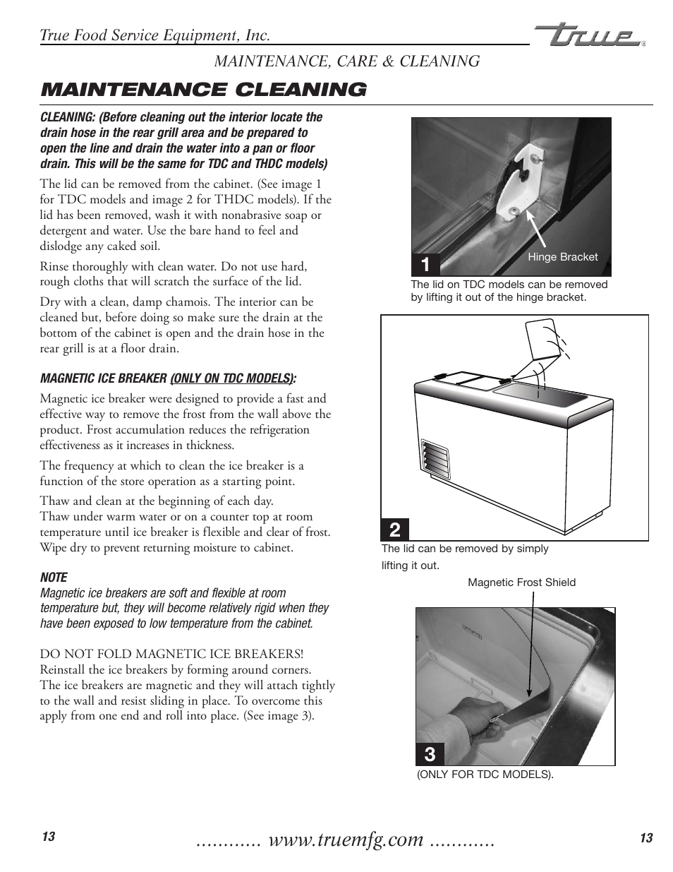 Maintenance cleaning | True Manufacturing Company TDC-47 User Manual | Page 15 / 18