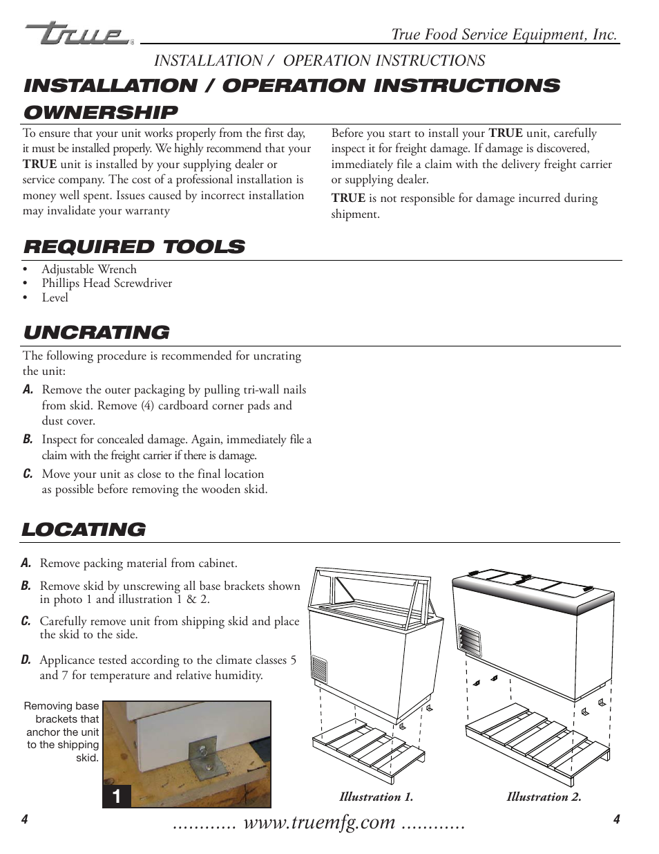 Ownership, Required tools, Uncrating installation / operation instructions | Locating | True Manufacturing Company TDC-47 User Manual | Page 6 / 18