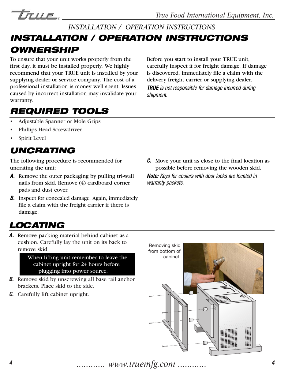 Ownership, Required tools, Uncrating installation / operation instructions | Locating | True Manufacturing Company TGU-2 User Manual | Page 6 / 24