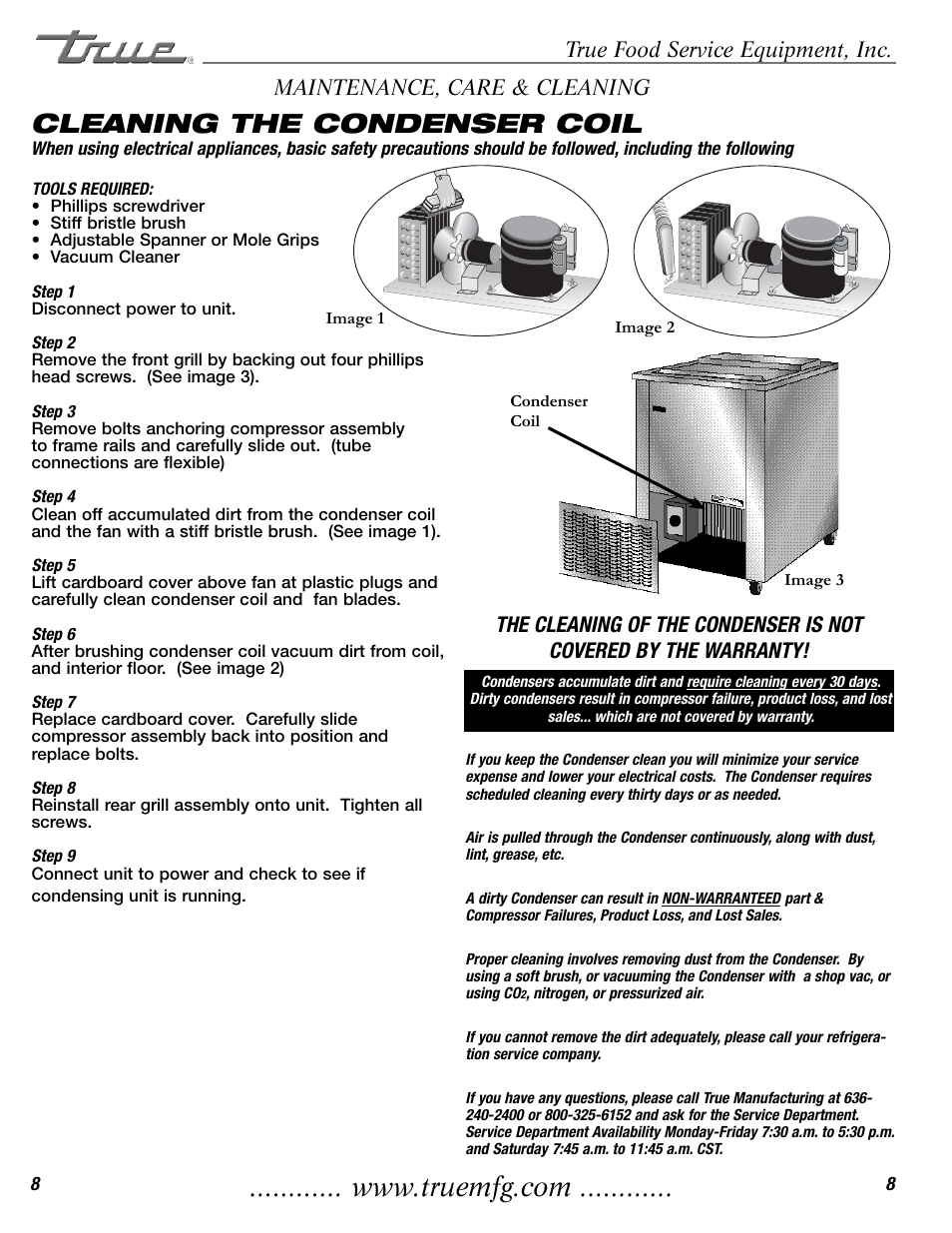 Cleaning the condenser coil, True food service equipment, inc, Maintenance, care & cleaning | True Manufacturing Company TMW-36F User Manual | Page 10 / 13