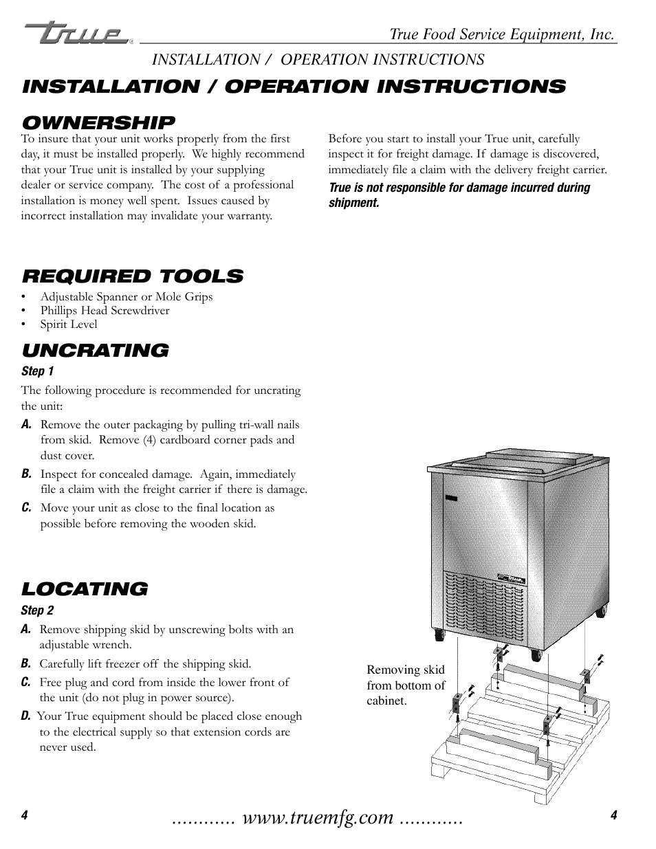 Ownership, Required tools, Uncrating installation / operation instructions | Locating | True Manufacturing Company TMW-36F User Manual | Page 6 / 13