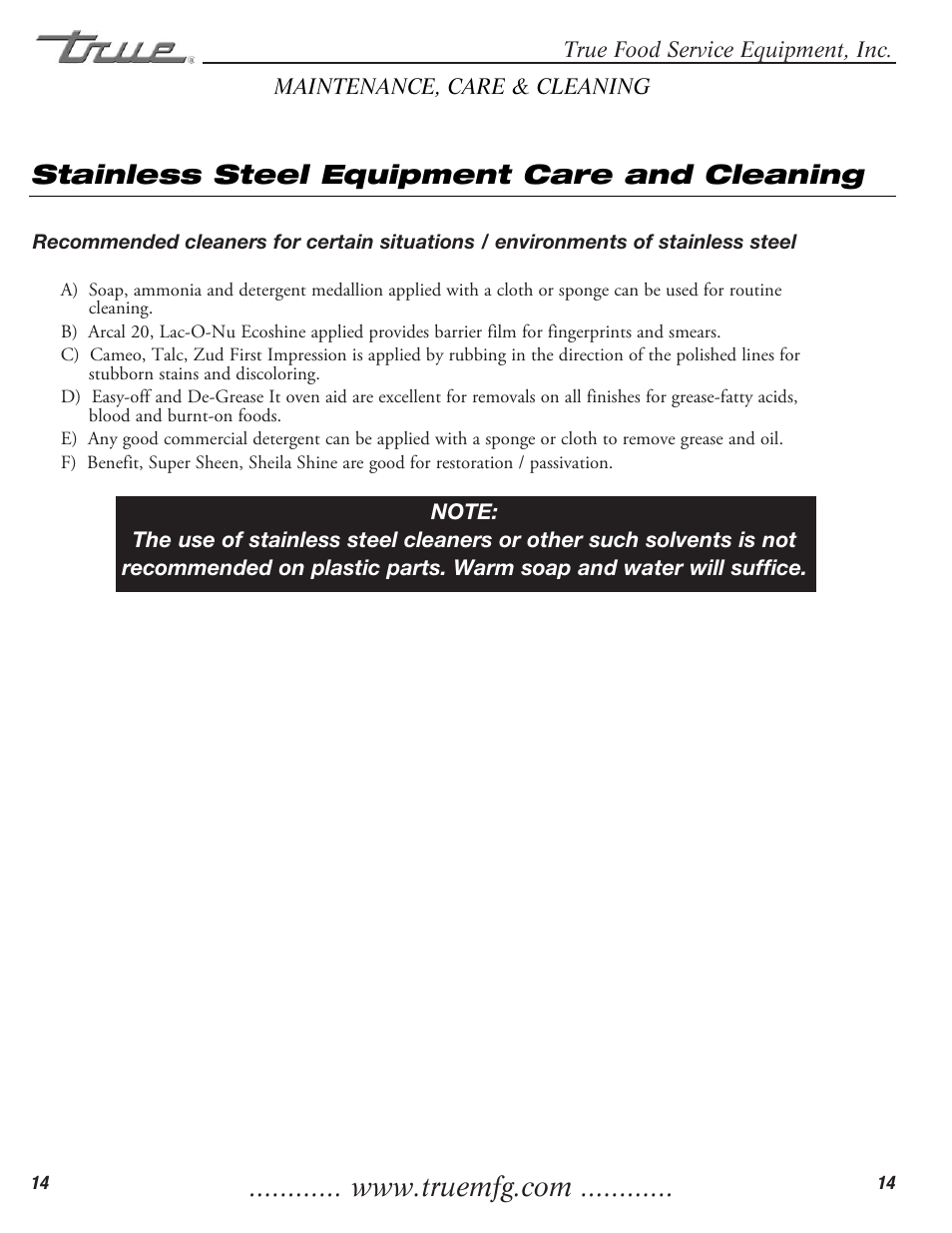 Stainless steel equipment care and cleaning | True Manufacturing Company TWT-60F User Manual | Page 16 / 17