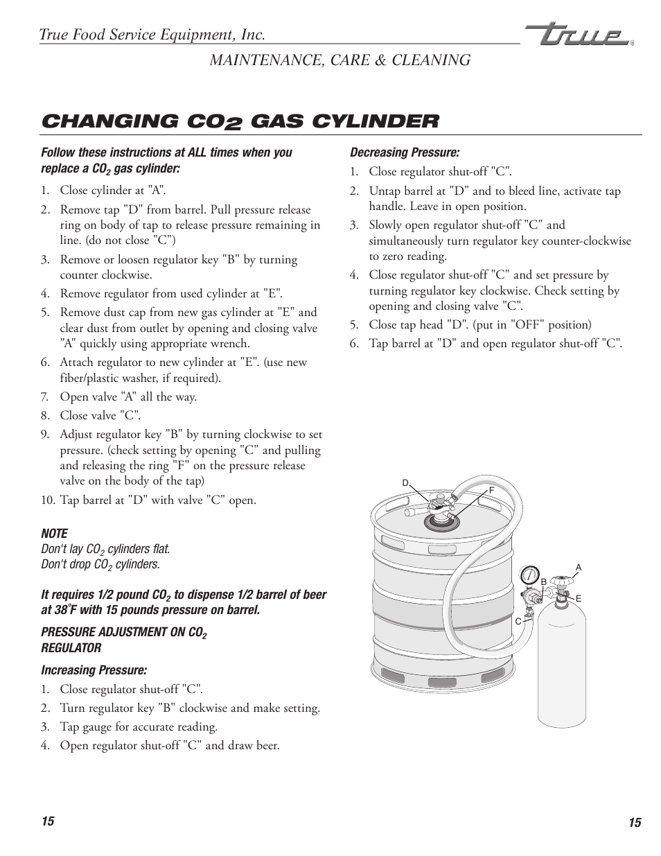 Changing co2 gas cylinder | True Manufacturing Company TD-50-18-S-LT User Manual | Page 17 / 24