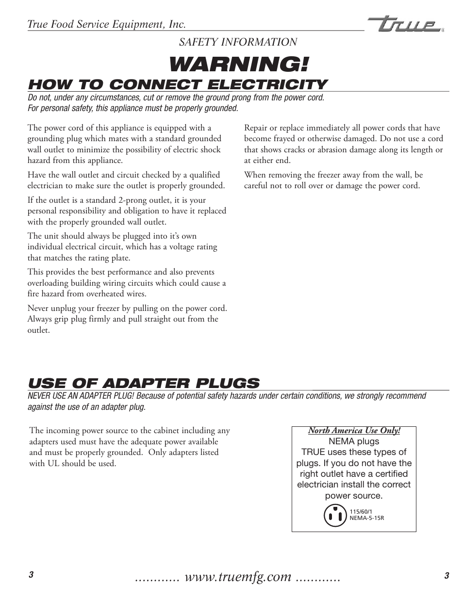 Warning, How to connect electricity, Use of adapter plugs | True Manufacturing Company TFM-41FL User Manual | Page 5 / 16