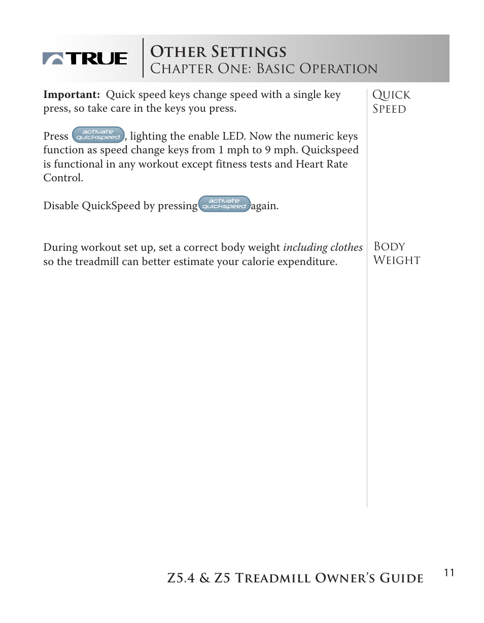 Manual & quick workouts, Other settings | True Manufacturing Company Z5.4 User Manual | Page 11 / 60