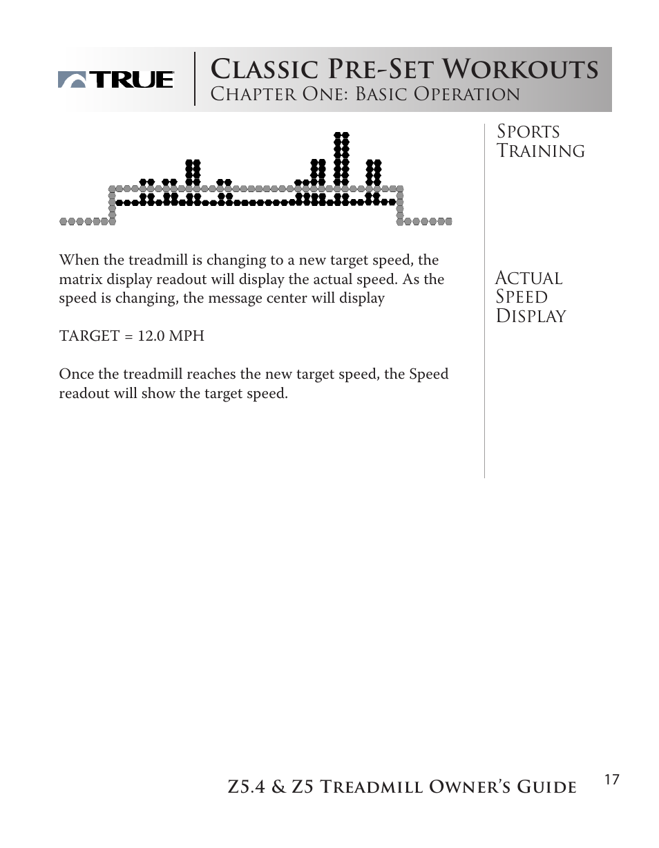 Classic pre-set workouts | True Manufacturing Company Z5.4 User Manual | Page 17 / 60
