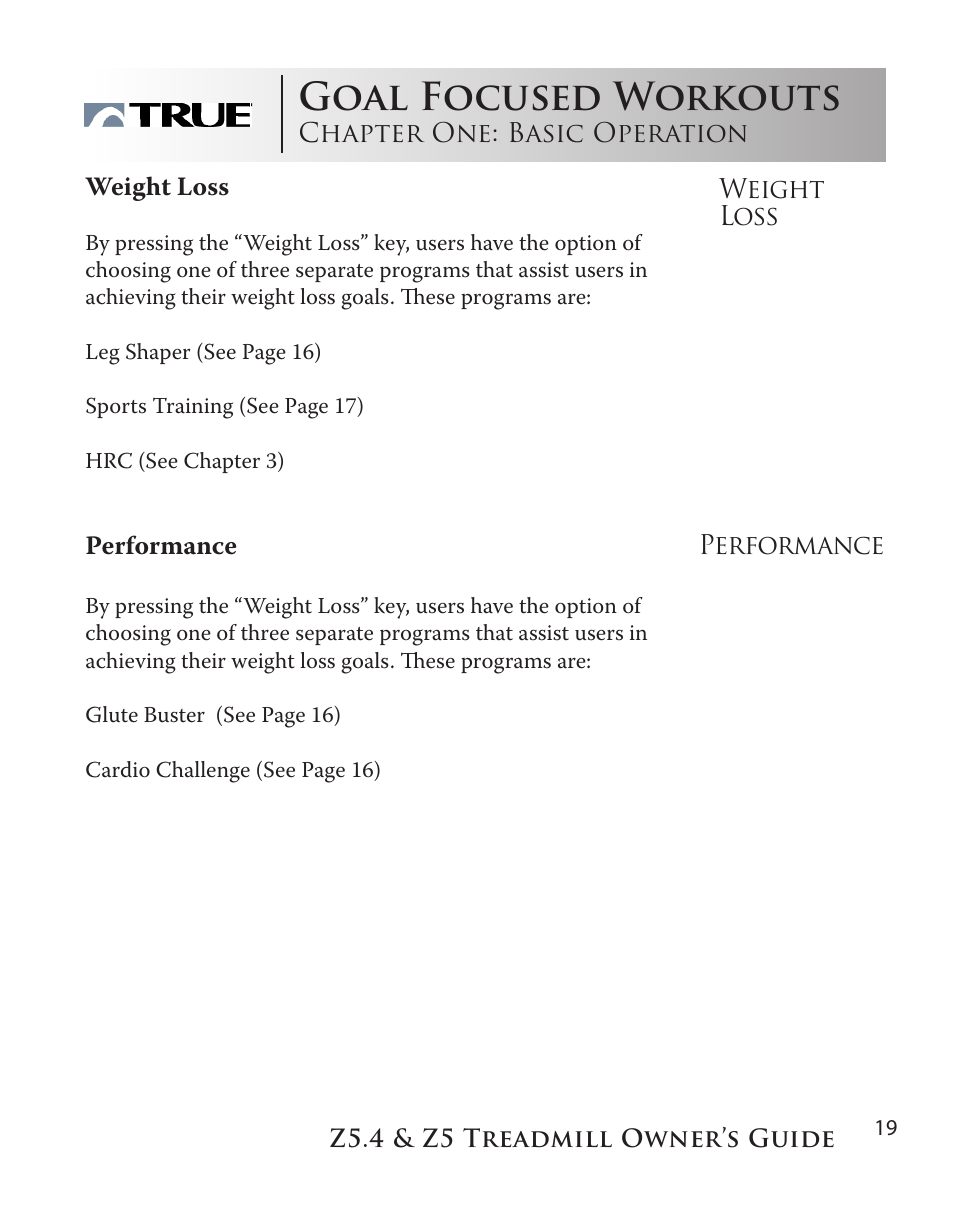 Goal focused workouts | True Manufacturing Company Z5.4 User Manual | Page 19 / 60