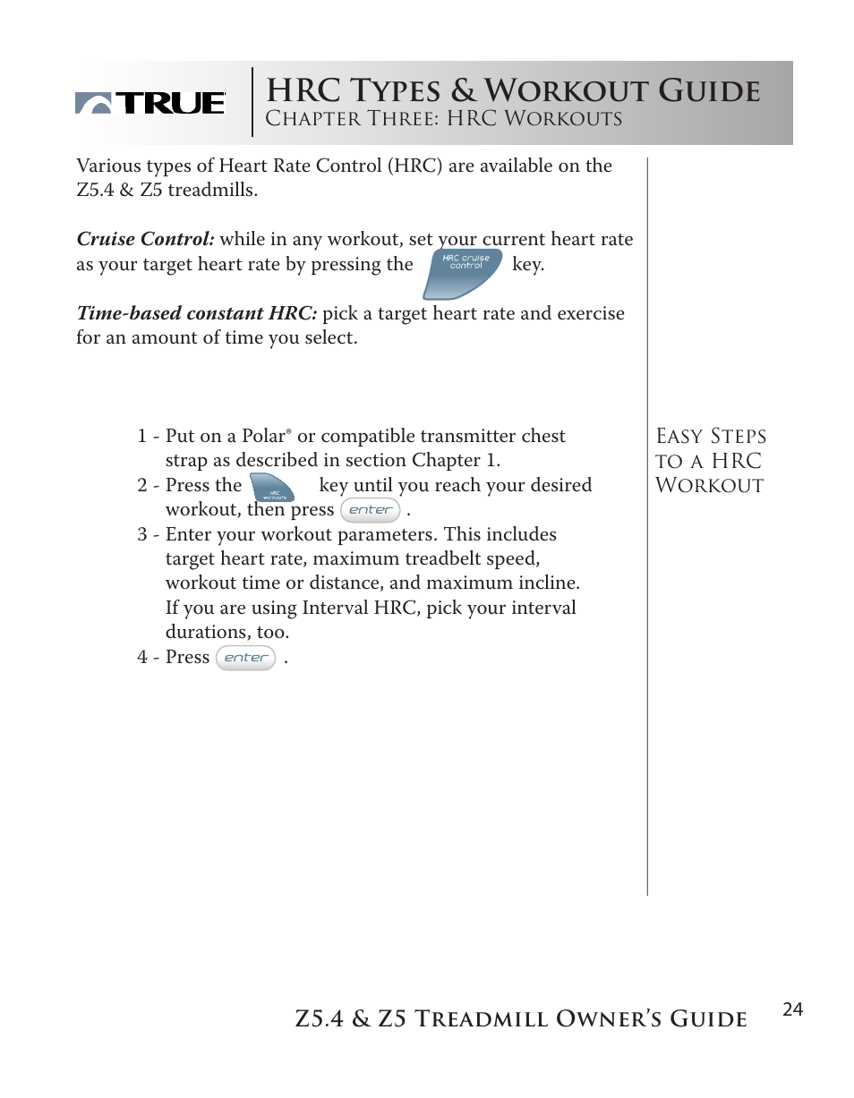 Hrc types & workout guide | True Manufacturing Company Z5.4 User Manual | Page 24 / 60