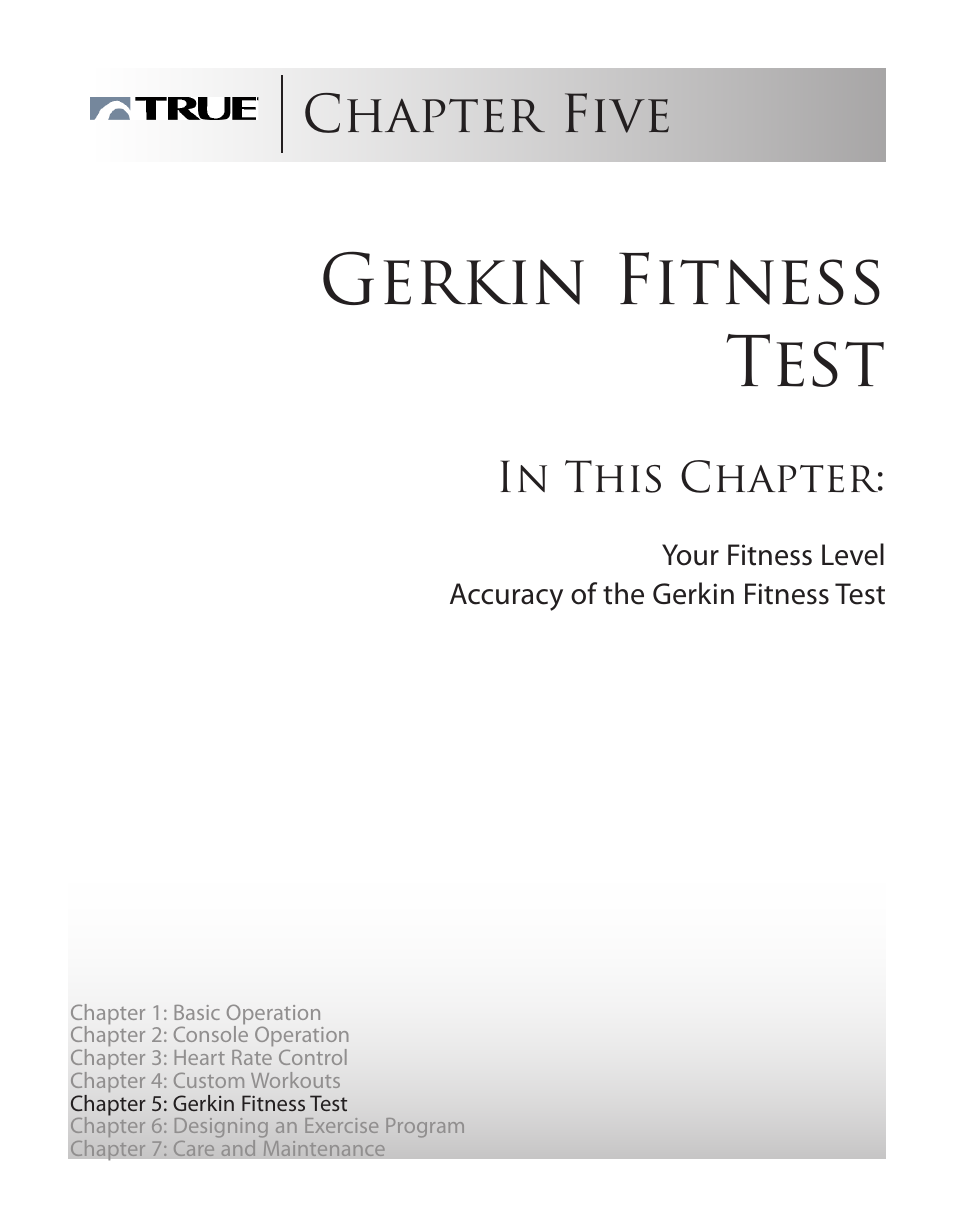 Gerkin fitness test, Chapter five | True Manufacturing Company Z5.4 User Manual | Page 34 / 60