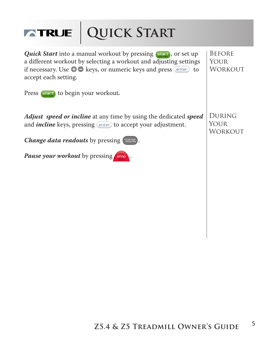 Quick start | True Manufacturing Company Z5.4 User Manual | Page 5 / 60