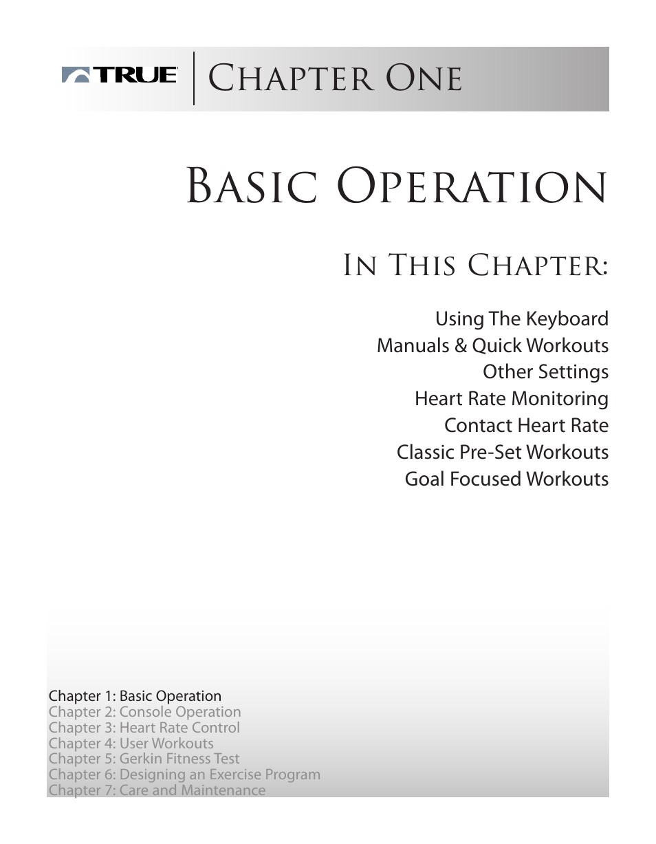 Basic operation, Chapter one | True Manufacturing Company Z5.4 User Manual | Page 8 / 60