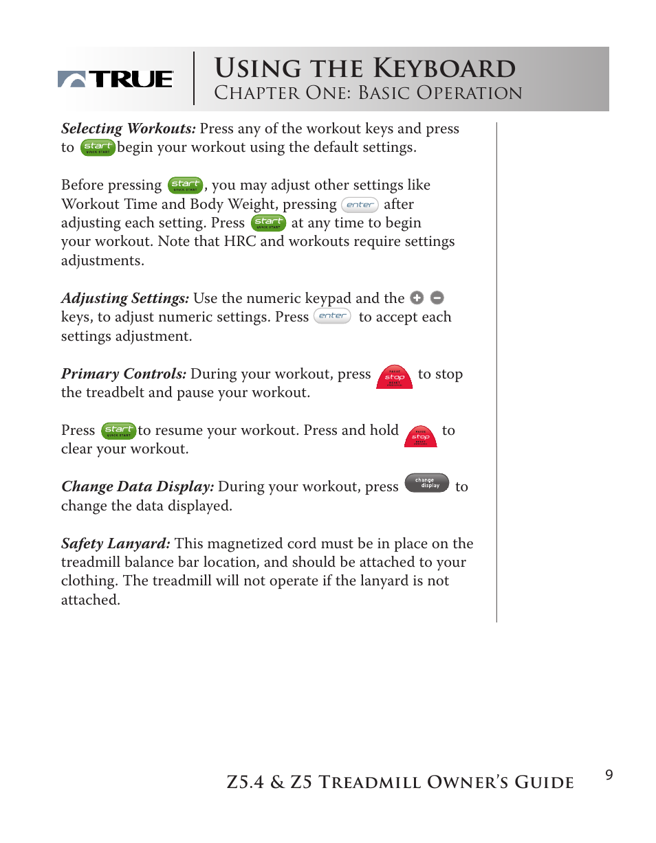 Using the keyboard | True Manufacturing Company Z5.4 User Manual | Page 9 / 60