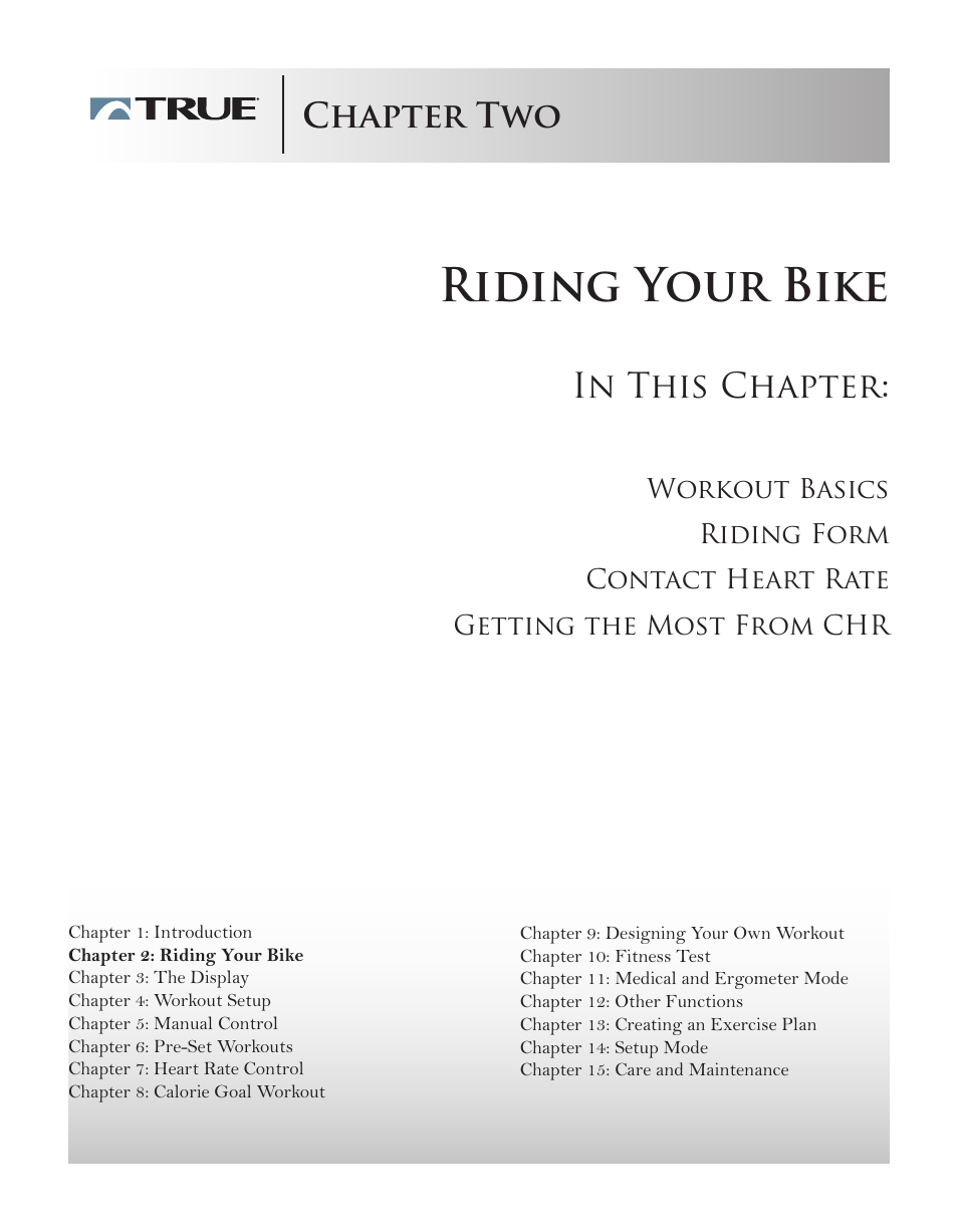 Riding your bike, Chapter two | True Manufacturing Company ES9.0 User Manual | Page 10 / 94