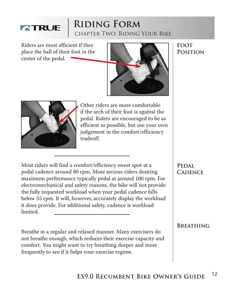 Riding form | True Manufacturing Company ES9.0 User Manual | Page 12 / 94