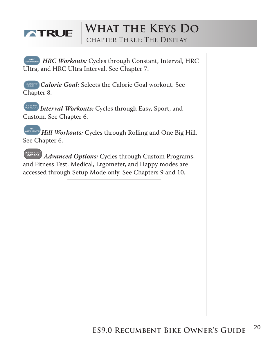 What the keys do | True Manufacturing Company ES9.0 User Manual | Page 20 / 94