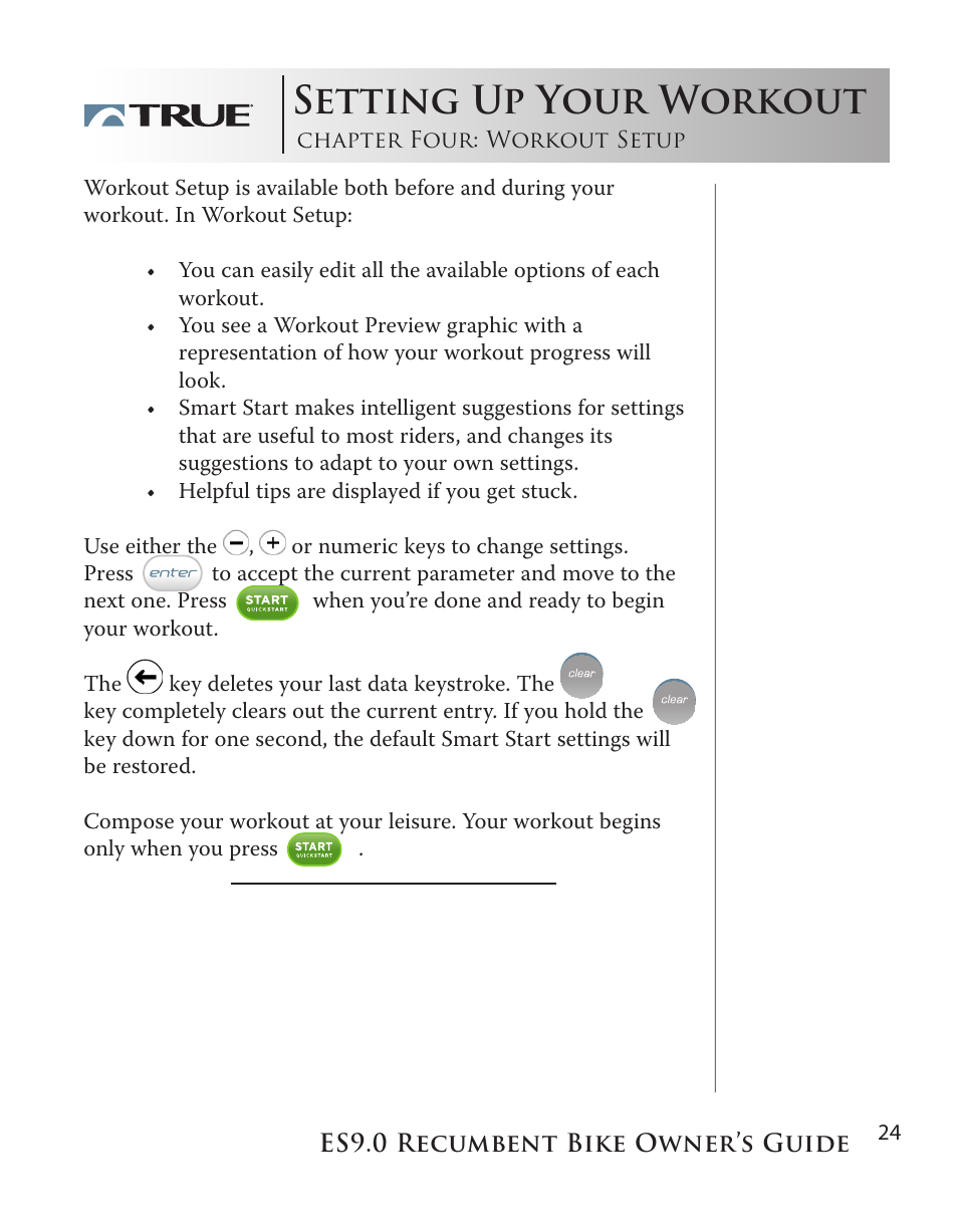 Setting up your workout | True Manufacturing Company ES9.0 User Manual | Page 24 / 94