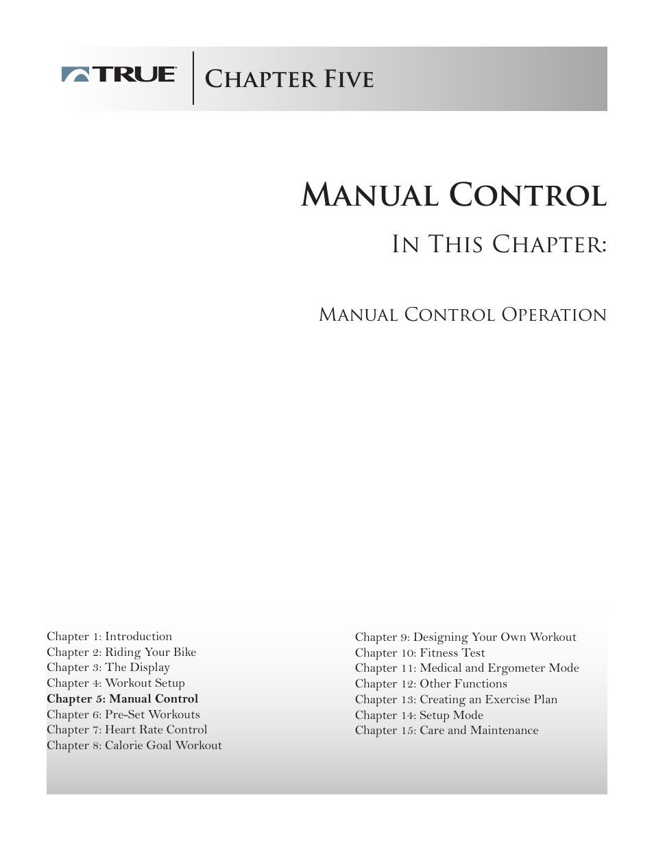 Manual control, Chapter five | True Manufacturing Company ES9.0 User Manual | Page 25 / 94