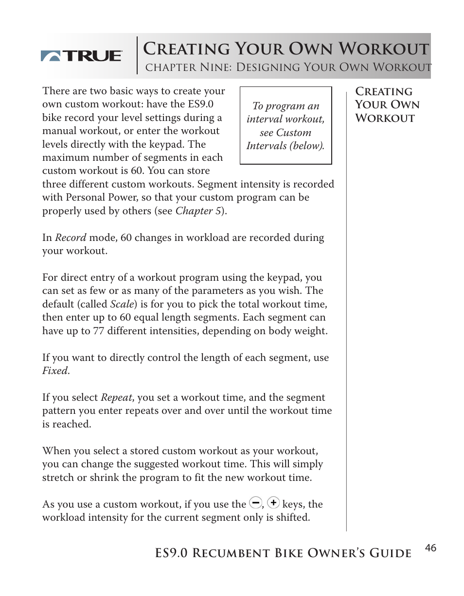 Creating your own workout | True Manufacturing Company ES9.0 User Manual | Page 46 / 94