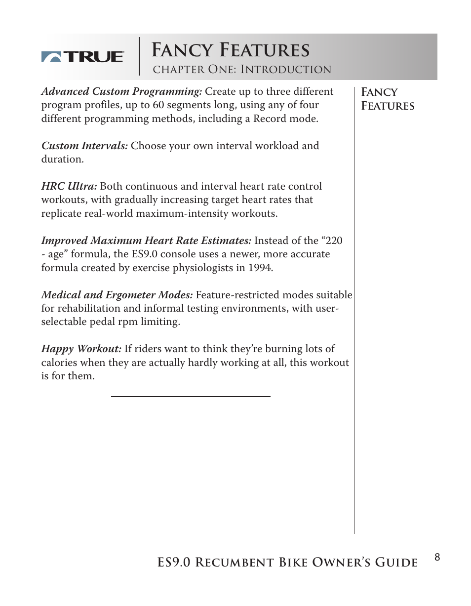 Fancy features | True Manufacturing Company ES9.0 User Manual | Page 8 / 94
