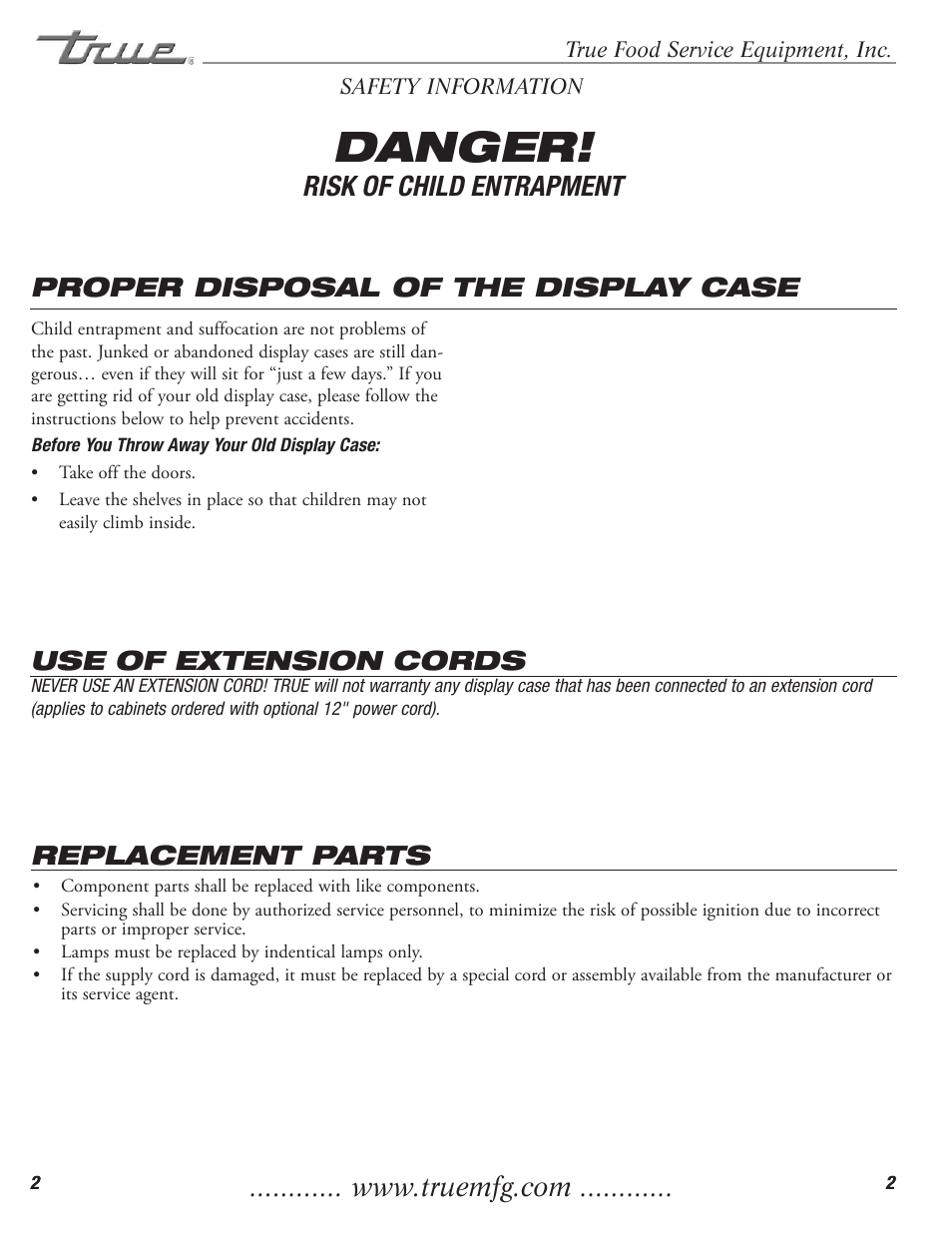 Danger, Risk of child entrapment, Proper disposal of the display case | Use of extension cords, Replacement parts | True Manufacturing Company TCGD-50 User Manual | Page 4 / 15