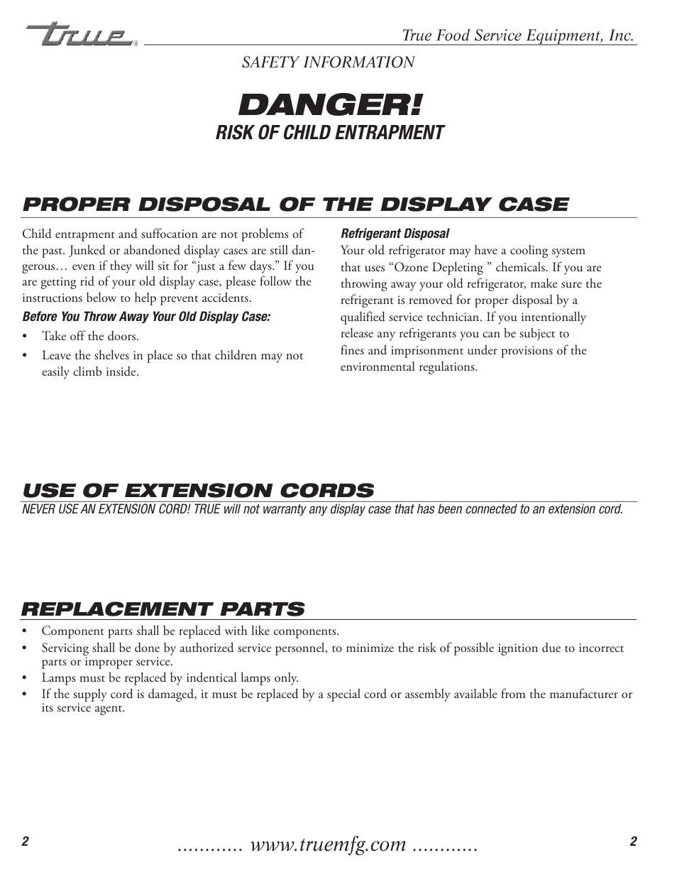 Danger, Risk of child entrapment, Proper disposal of the display case | Use of extension cords, Replacement parts | True Manufacturing Company TCGR-50 User Manual | Page 4 / 22