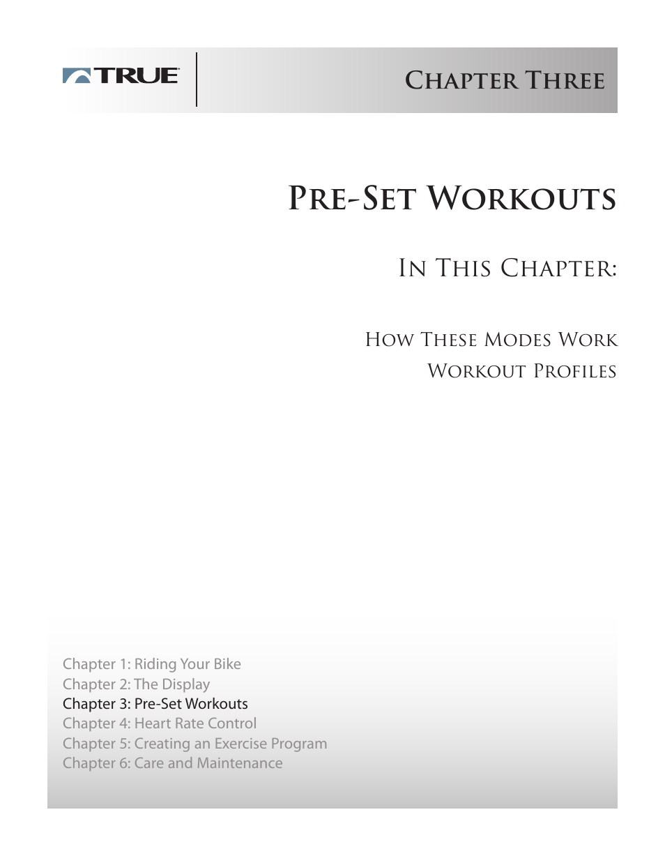 Pre-set workouts, Chapter three | True Manufacturing Company PS/50 User Manual | Page 17 / 39