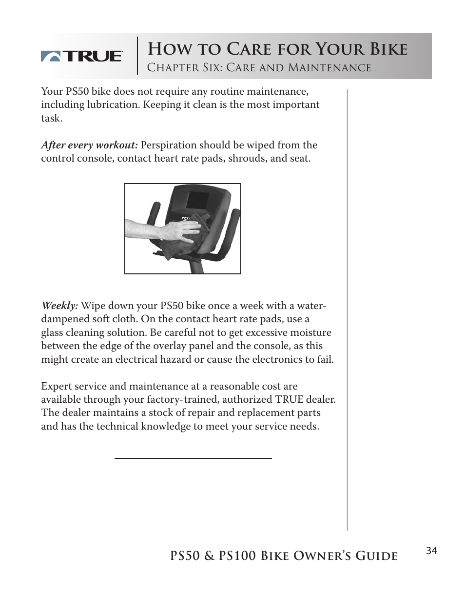 How to care for your bike | True Manufacturing Company PS/50 User Manual | Page 34 / 39